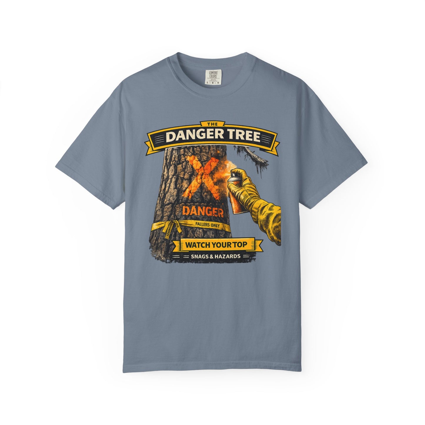 Danger Tree Watch Your Top T-Shirt