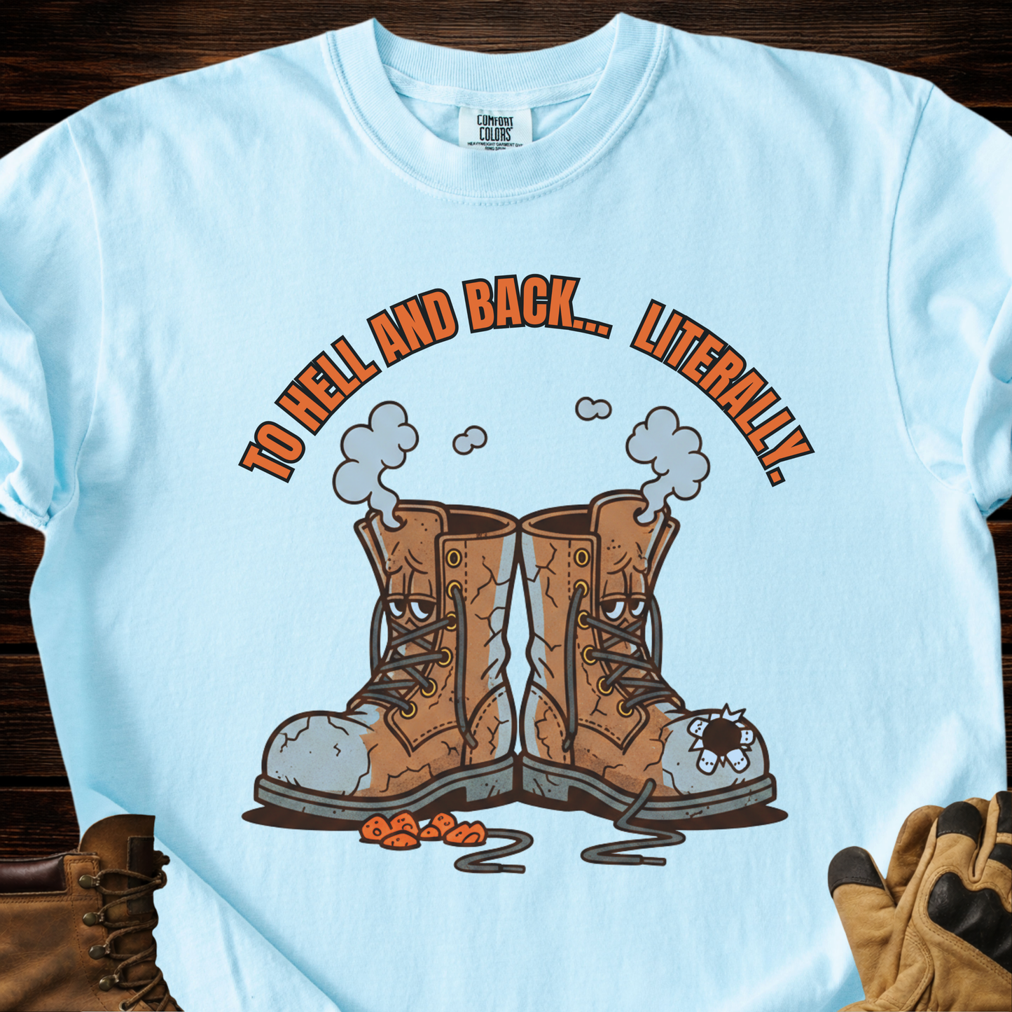 To Hell and Back...Literally. T-Shirt
