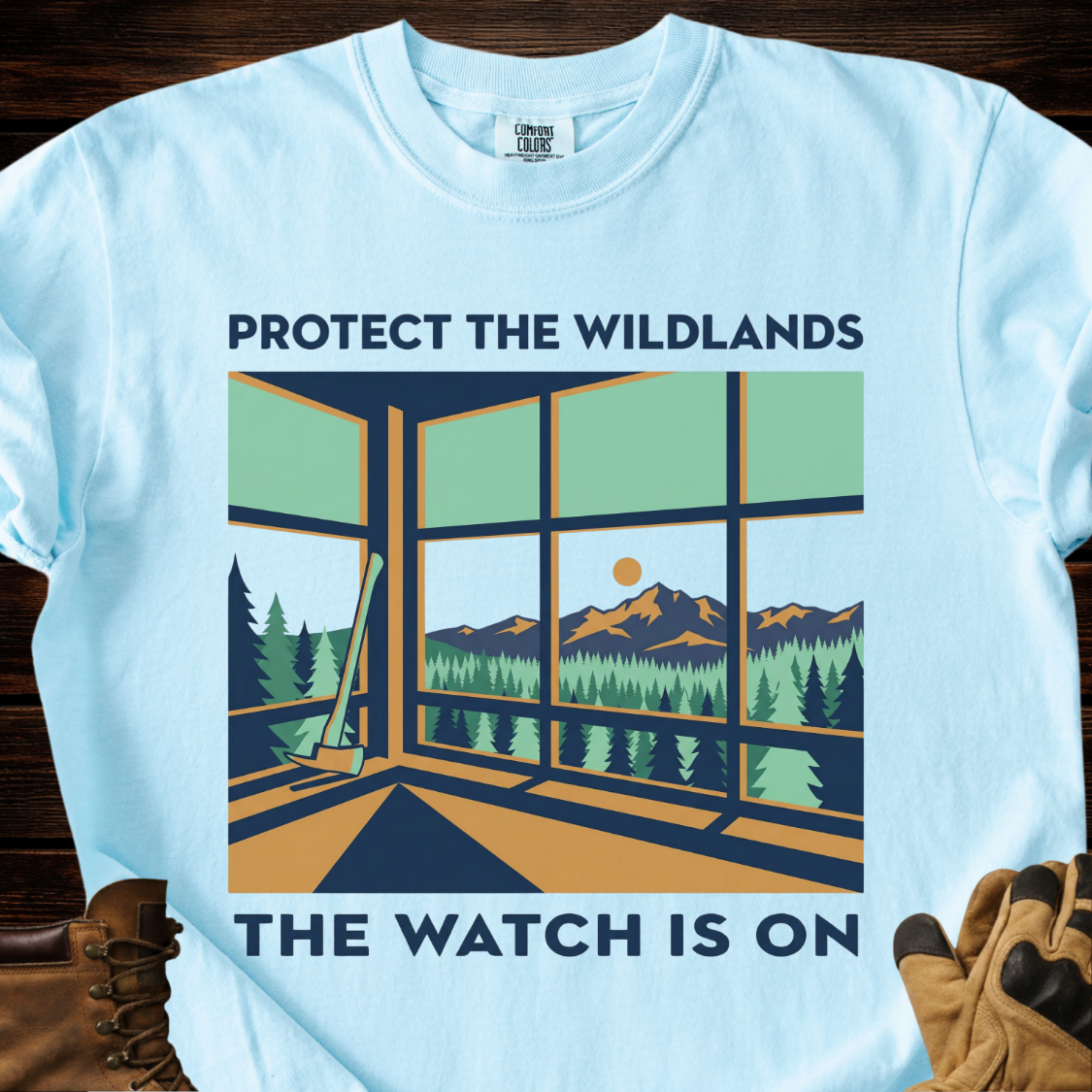 Protect the Wildlands The Watch Is On T-Shirt