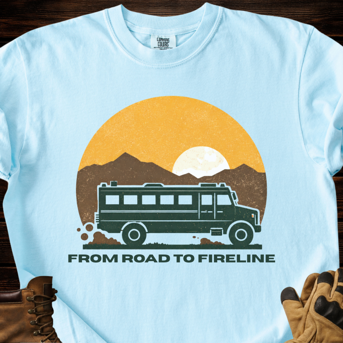 From Road To Fireline T-Shirt