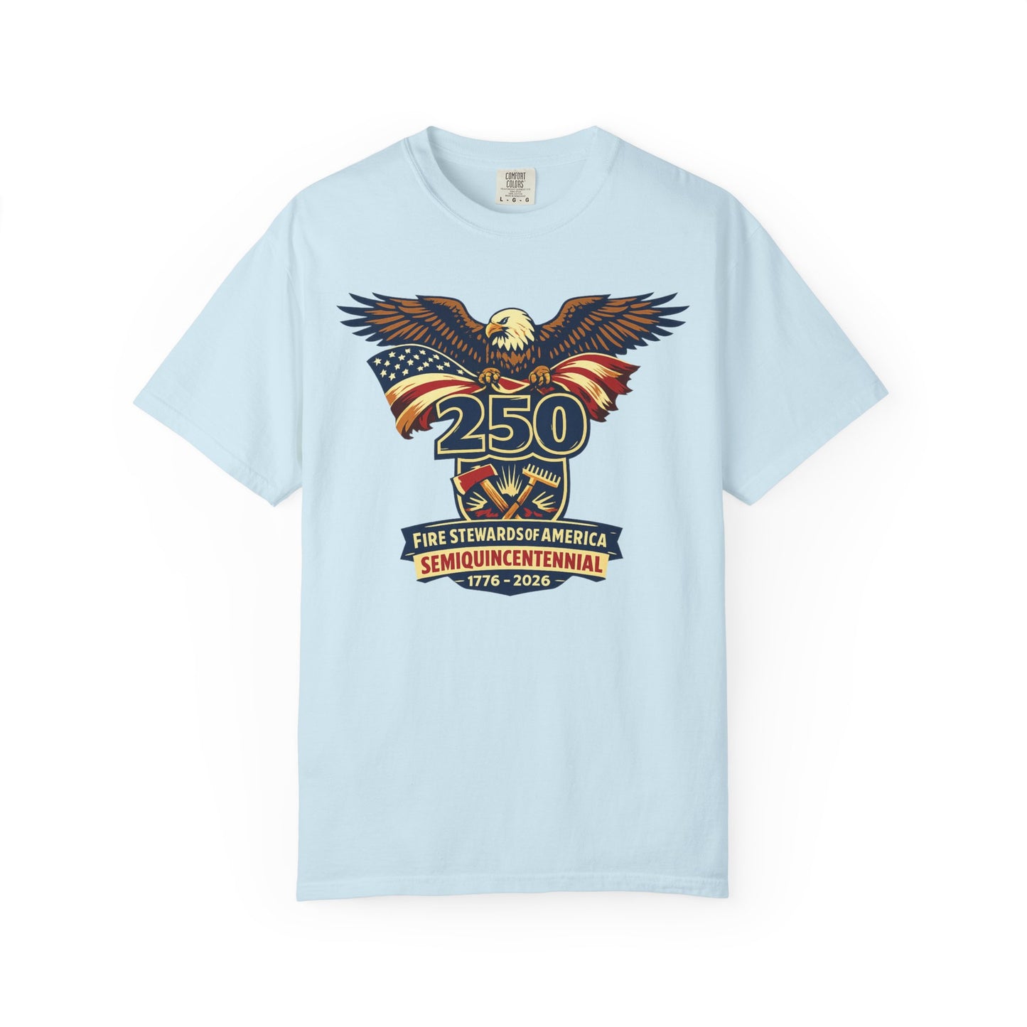 Semiquincentennial Fire Stewards 250 Eagle T-Shirt