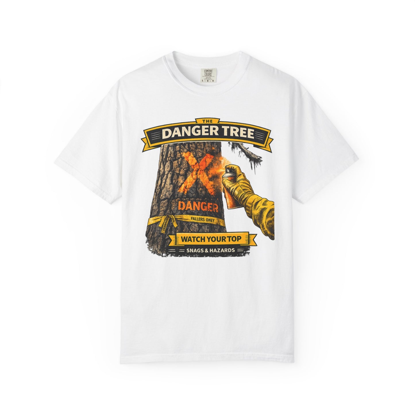 Danger Tree Watch Your Top T-Shirt