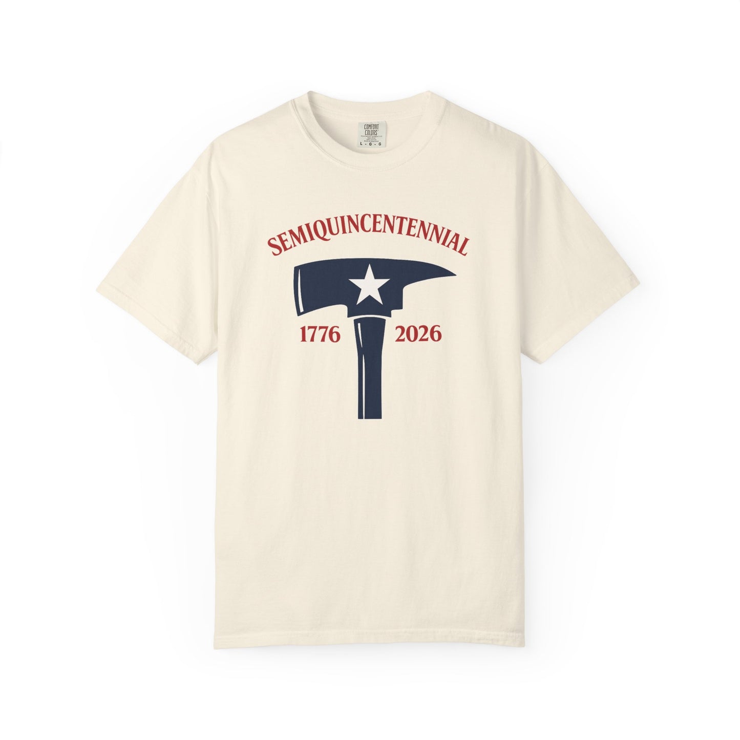 Semiquincentennial 1776–2026 Patriotic Hammer T-Shirt
