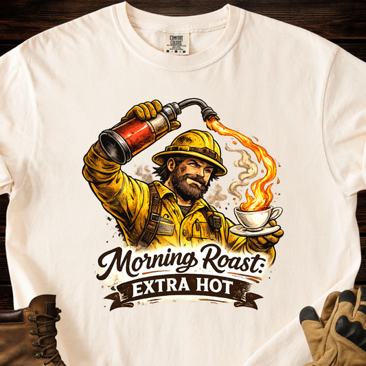 Morning Roast “Extra Hot” T-Shirt