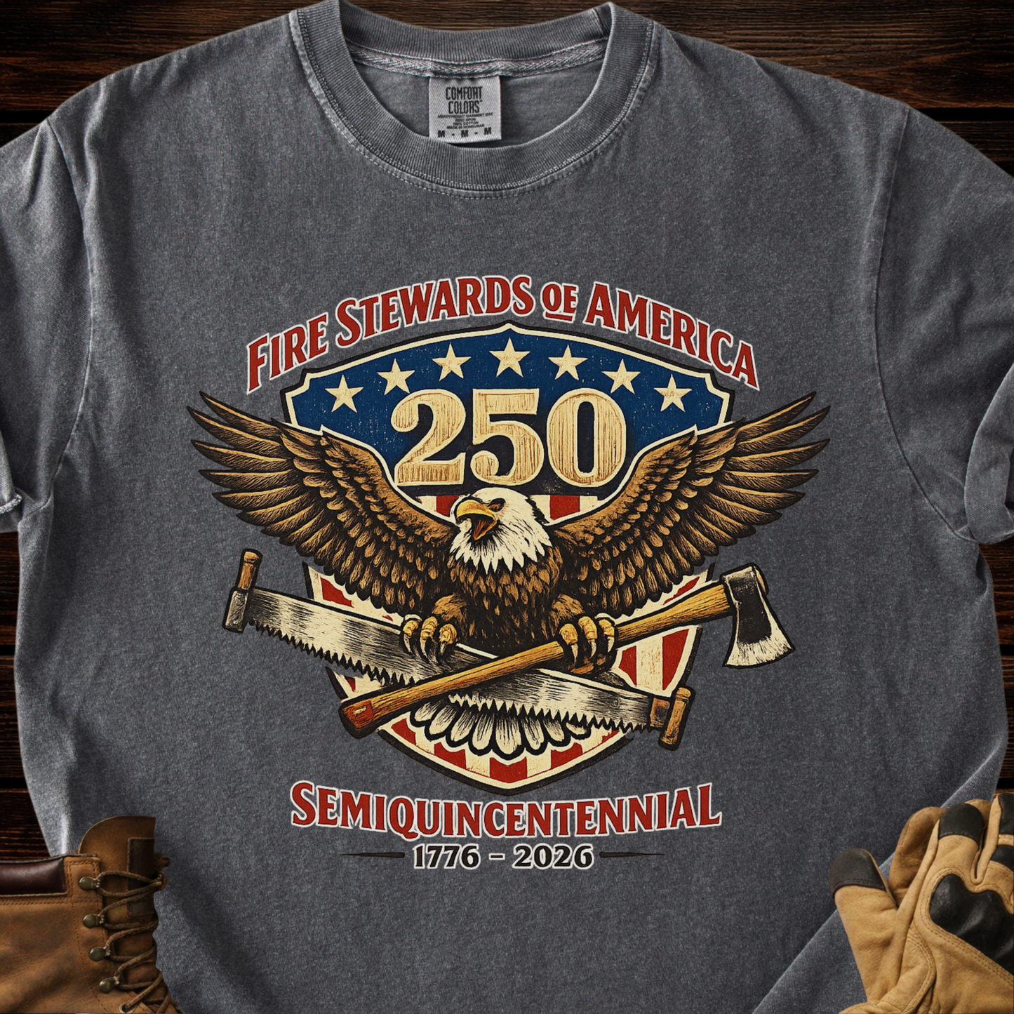 Fire Stewards of America 250th Semiquincentennial T-Shirt