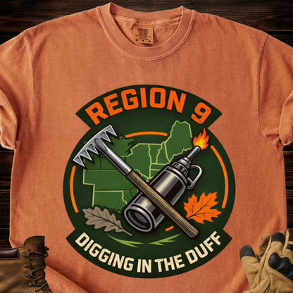 Region 9 Digging In The Duff T-Shirt