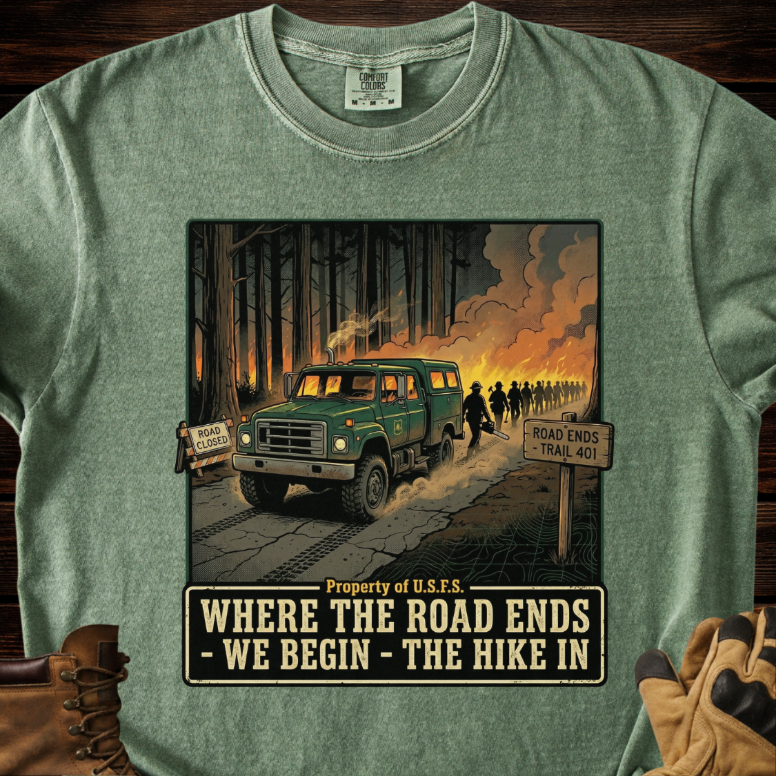 Where The Road Ends We Begin The Hike In T-Shirt