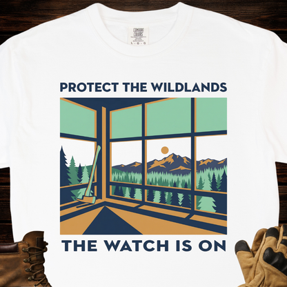 Protect the Wildlands The Watch Is On T-Shirt
