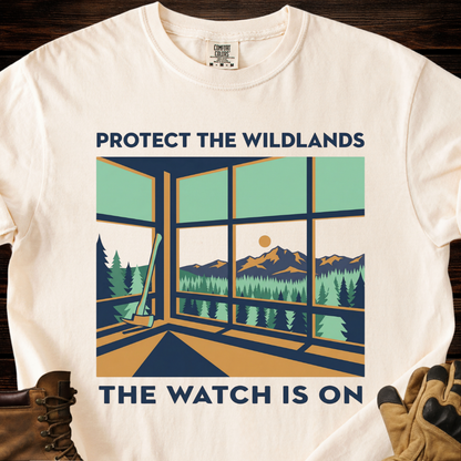 Protect the Wildlands The Watch Is On T-Shirt