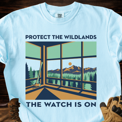 Protect the Wildlands The Watch Is On T-Shirt