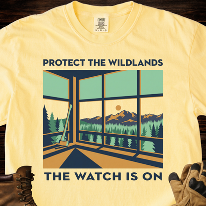 Protect the Wildlands The Watch Is On T-Shirt