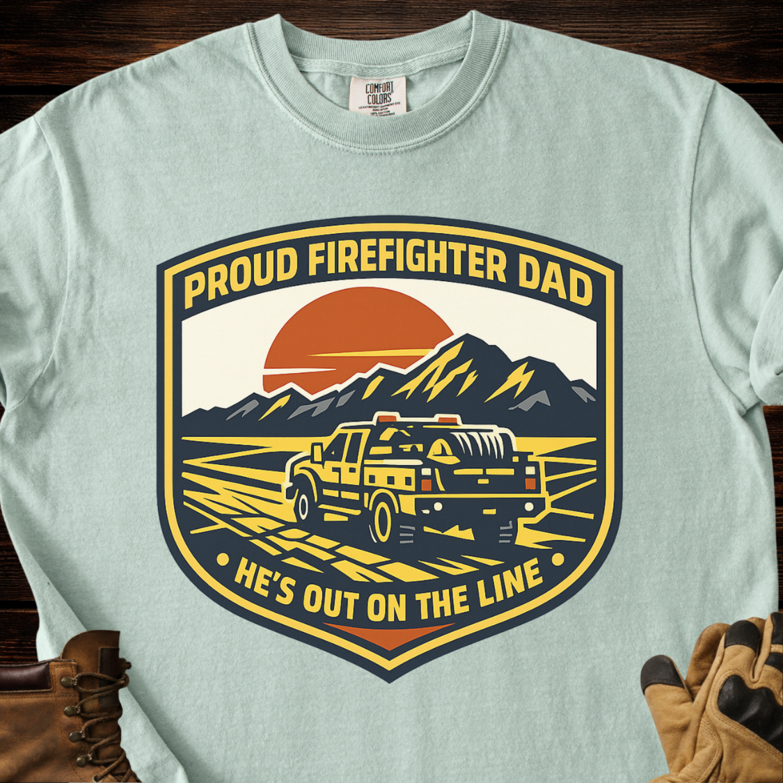 Proud Firefighter Dad He's Out On The Line T-Shirt