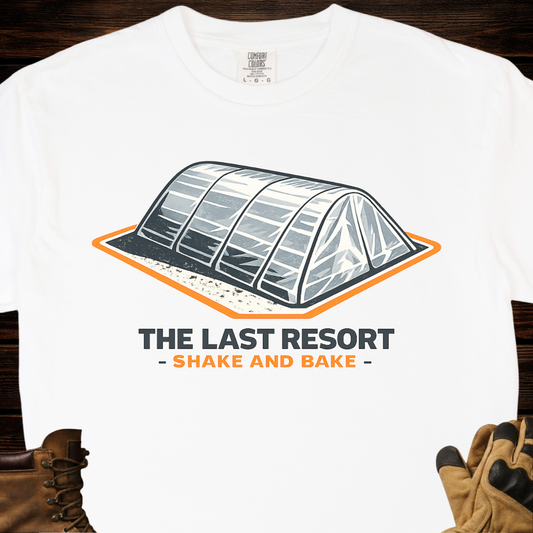 The Last Resort Shake And Bake T-Shirt