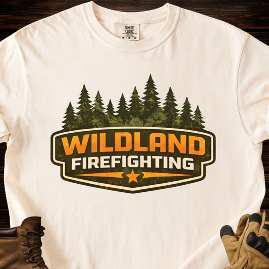 Wildland Firefighting T-Shirt