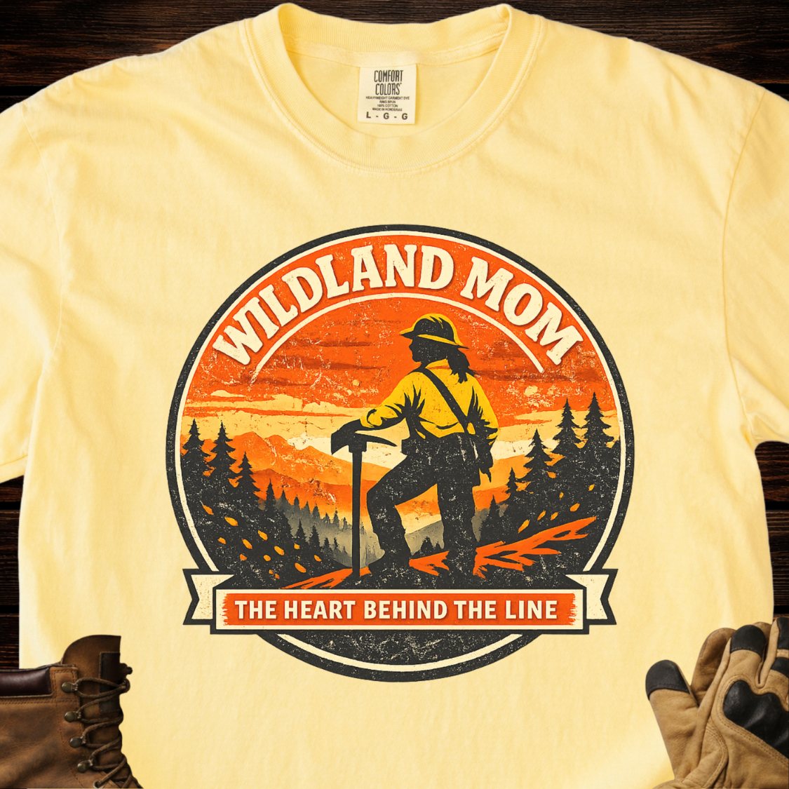 Wildland Mom The Heart Behind The Line T-Shirt
