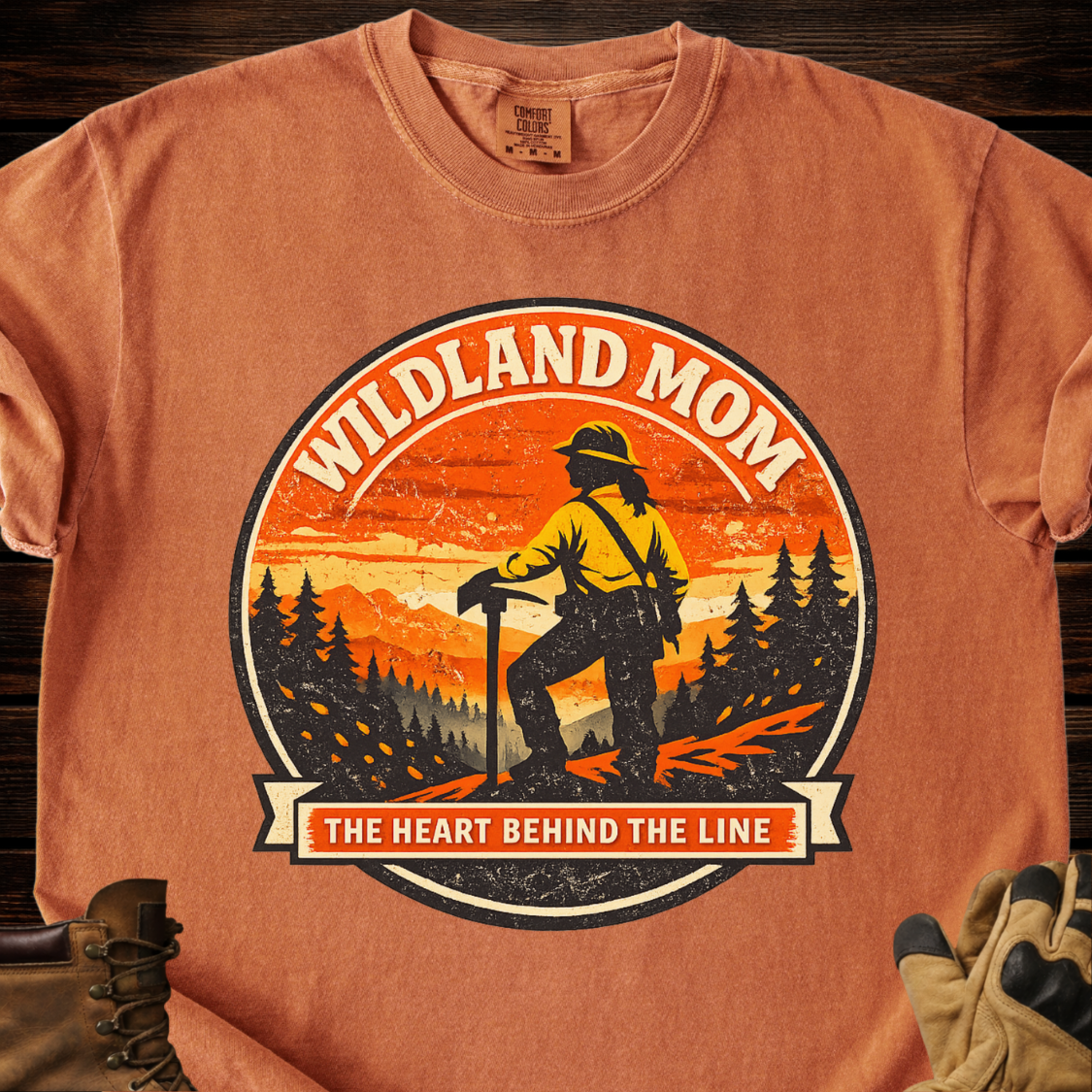Wildland Mom The Heart Behind The Line T-Shirt