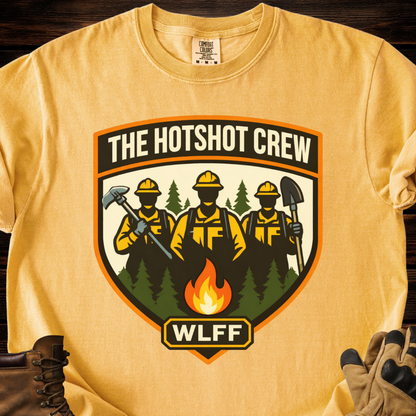 The Hotshot Crew WLFF T-Shirt