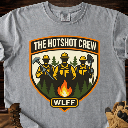 The Hotshot Crew WLFF T-Shirt