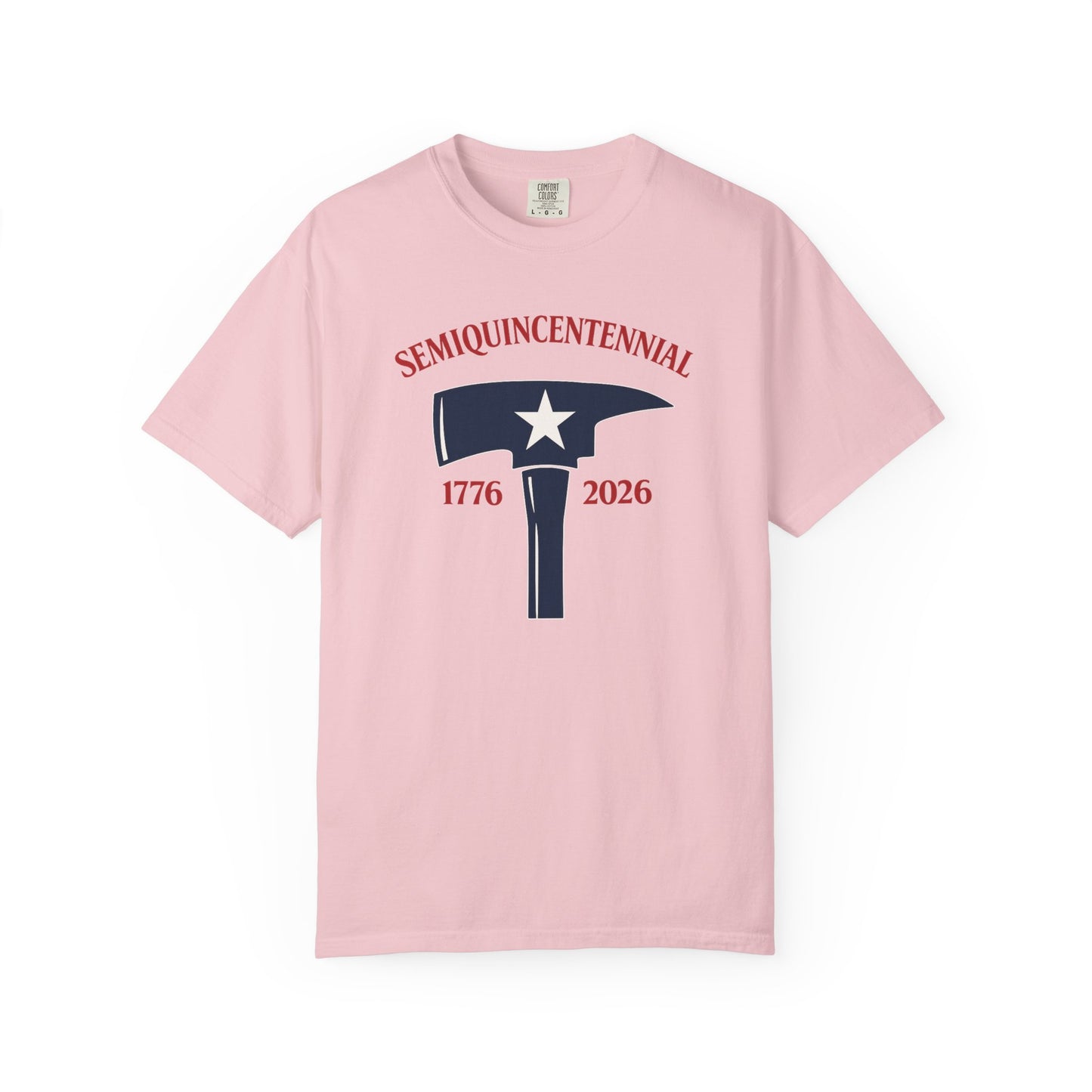Semiquincentennial 1776–2026 Patriotic Hammer T-Shirt