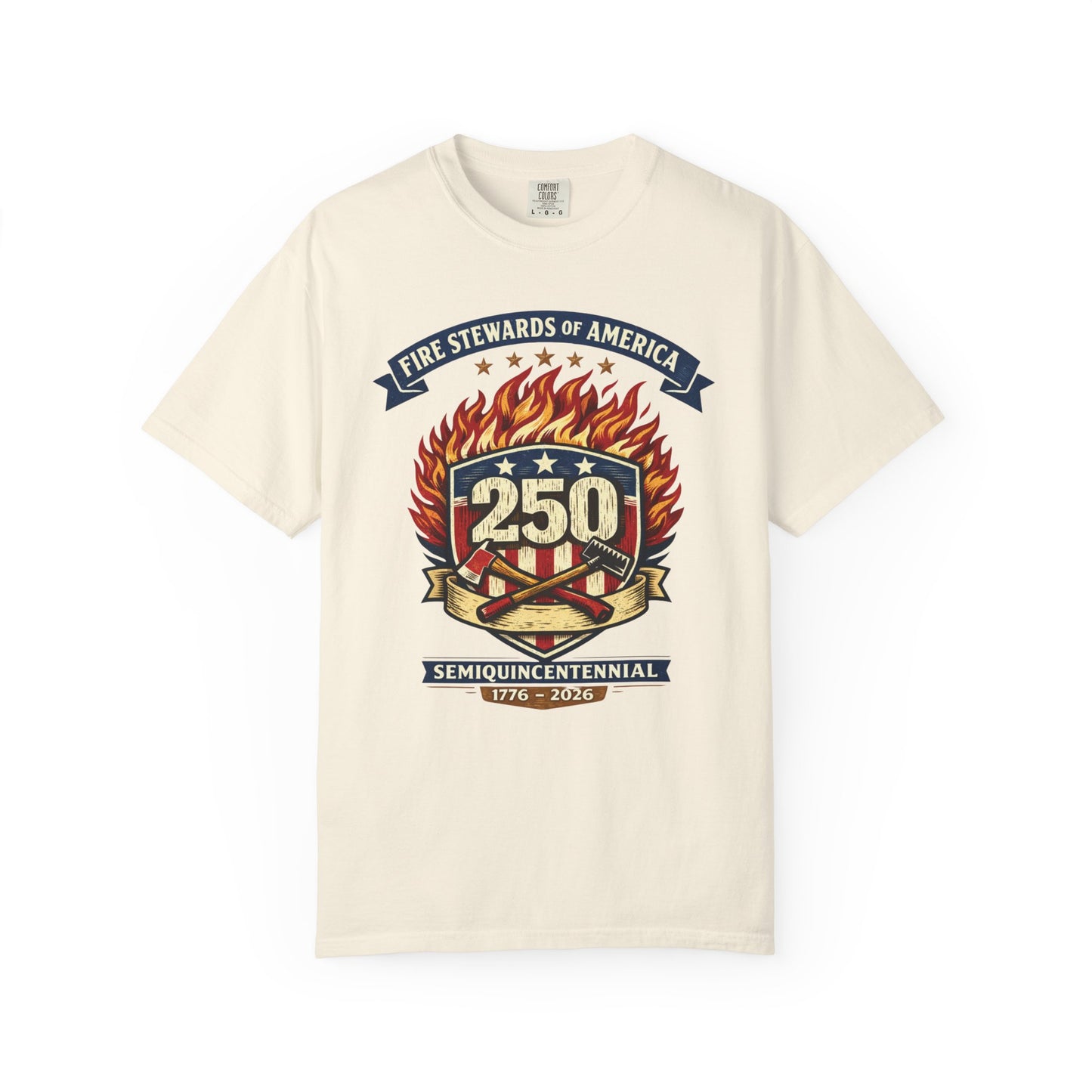 Fire Stewards of America 250th Anniversary T-Shirt