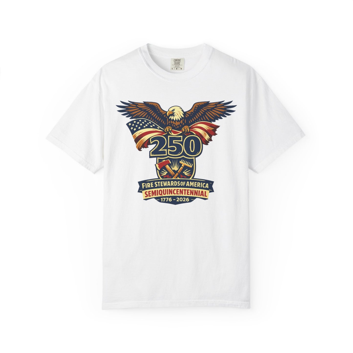 Semiquincentennial Fire Stewards 250 Eagle T-Shirt