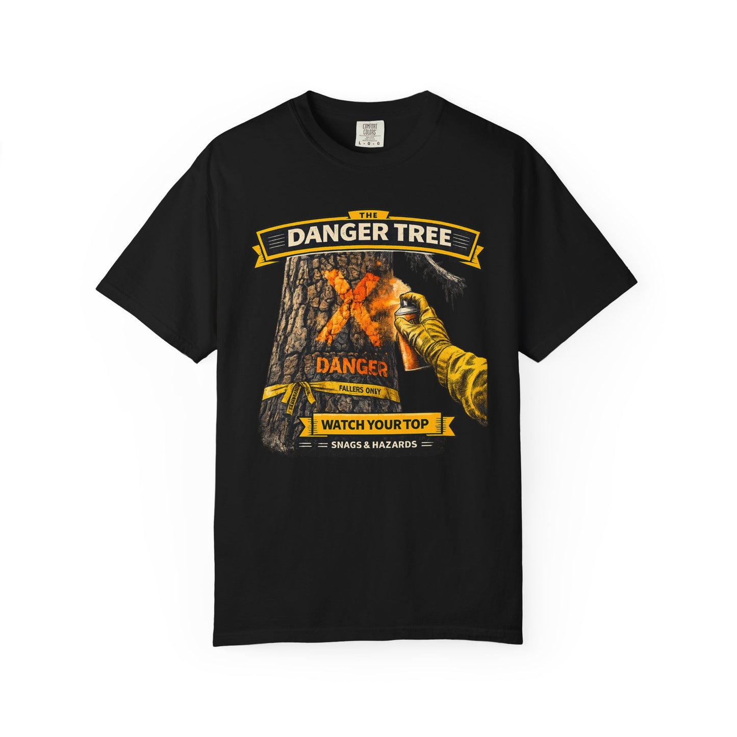 Danger Tree Watch Your Top T-Shirt