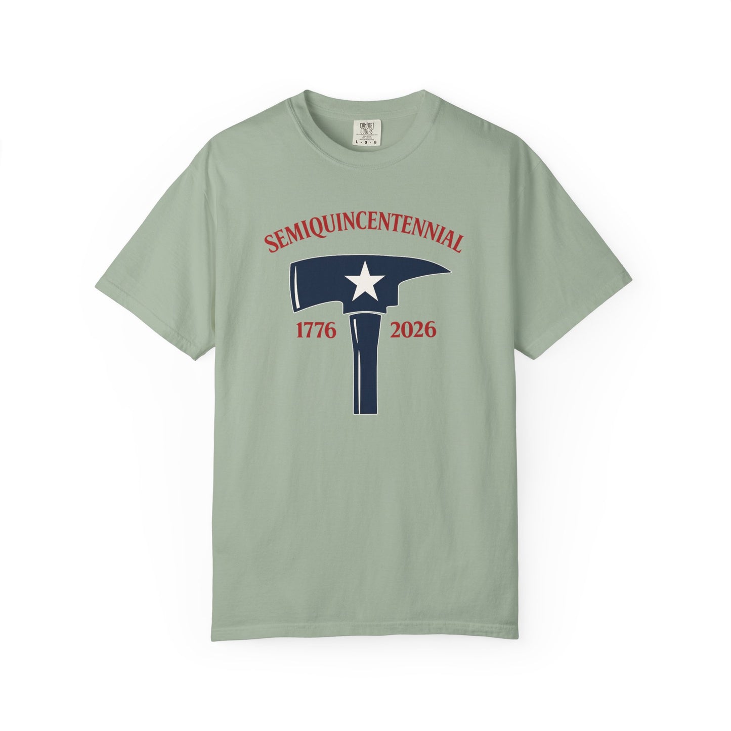 Semiquincentennial 1776–2026 Patriotic Hammer T-Shirt